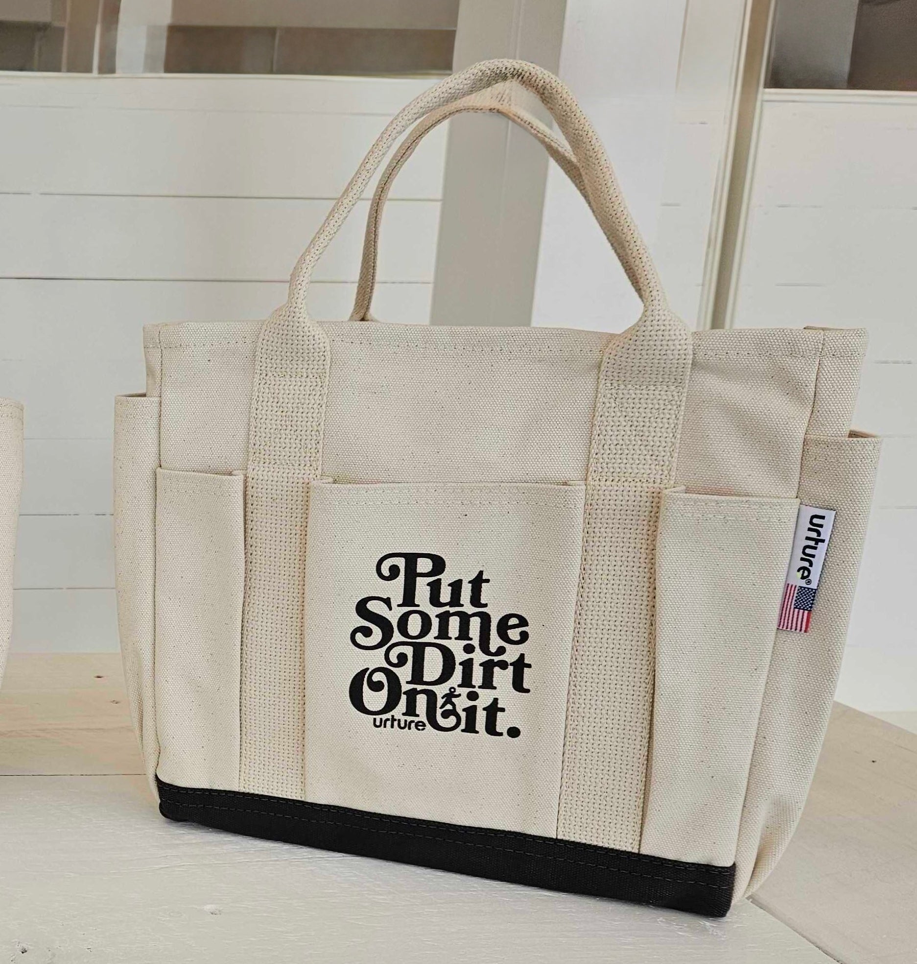 Tote Bag - Put Some Dirt On It