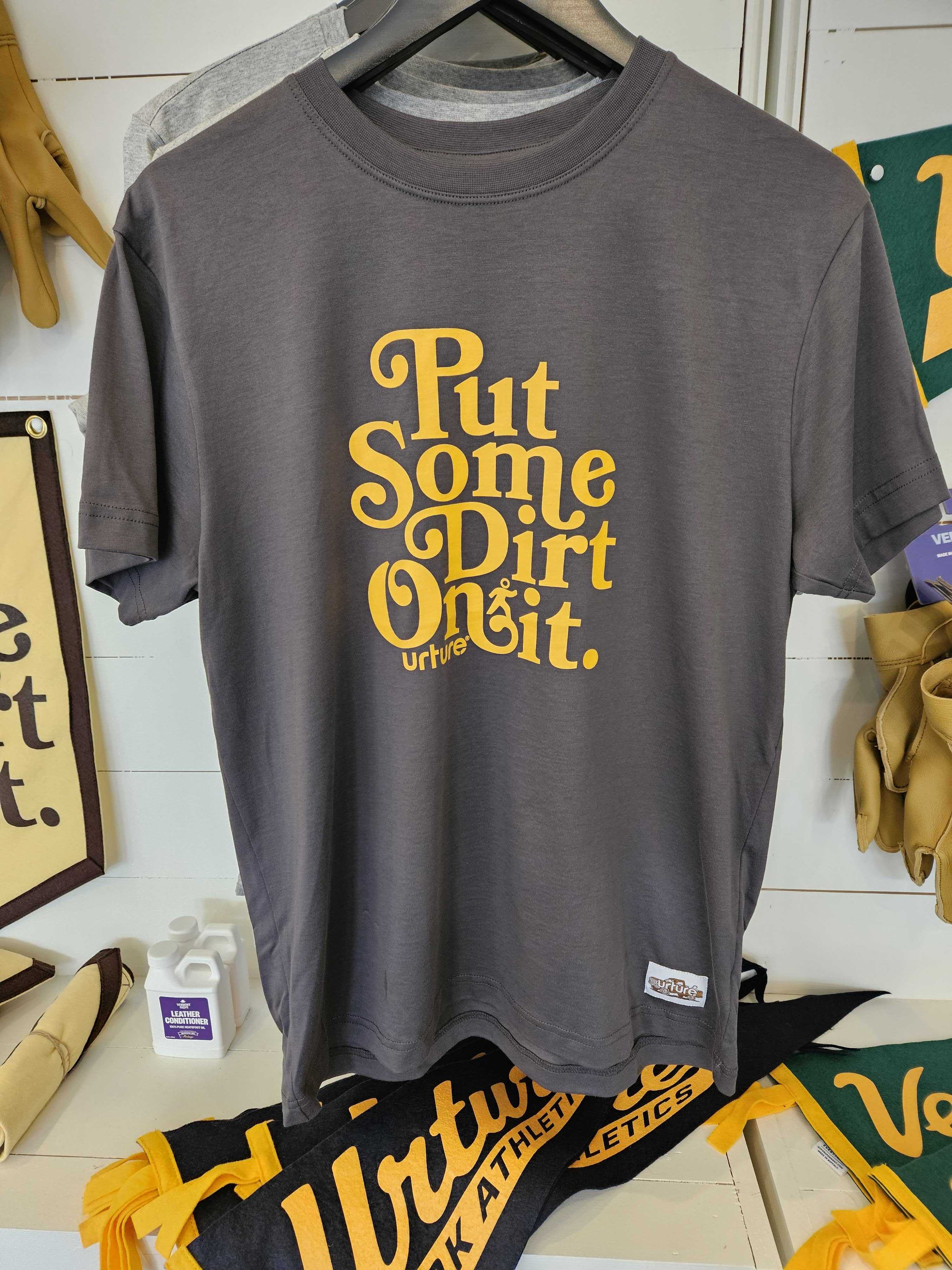 Urture Logo T-Shirt, Put Some Dirt On It