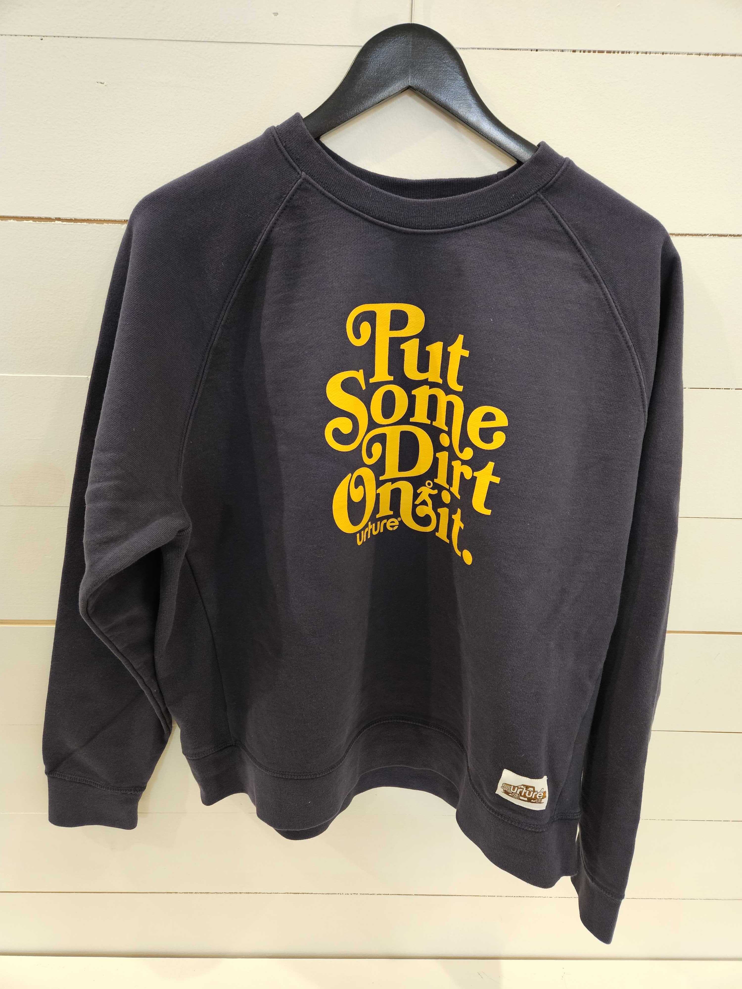 Logo Crew Sweatshirt, Put Some Dirt on It