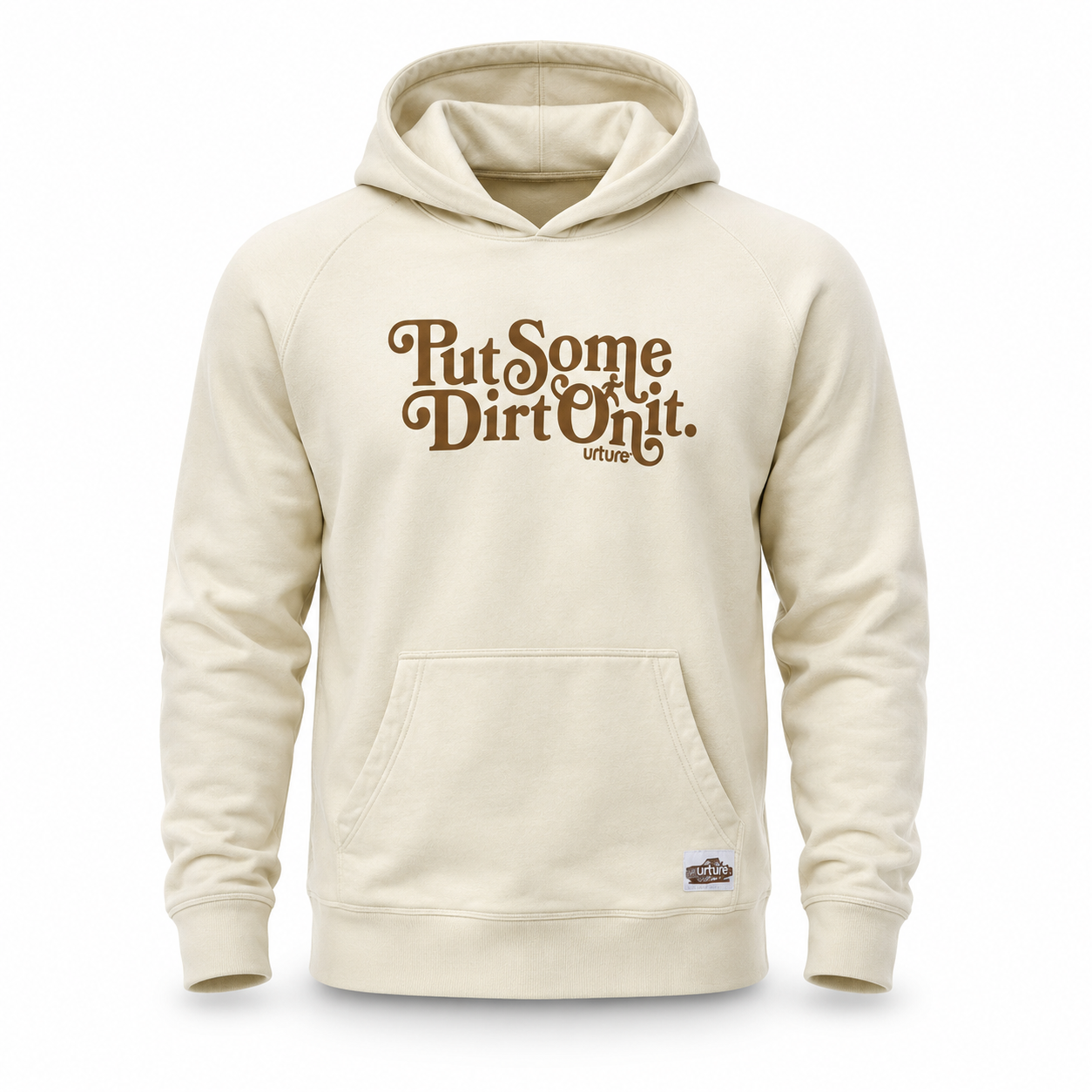 Logo Hoodie Sweatshirt, Put Some Dirt On It