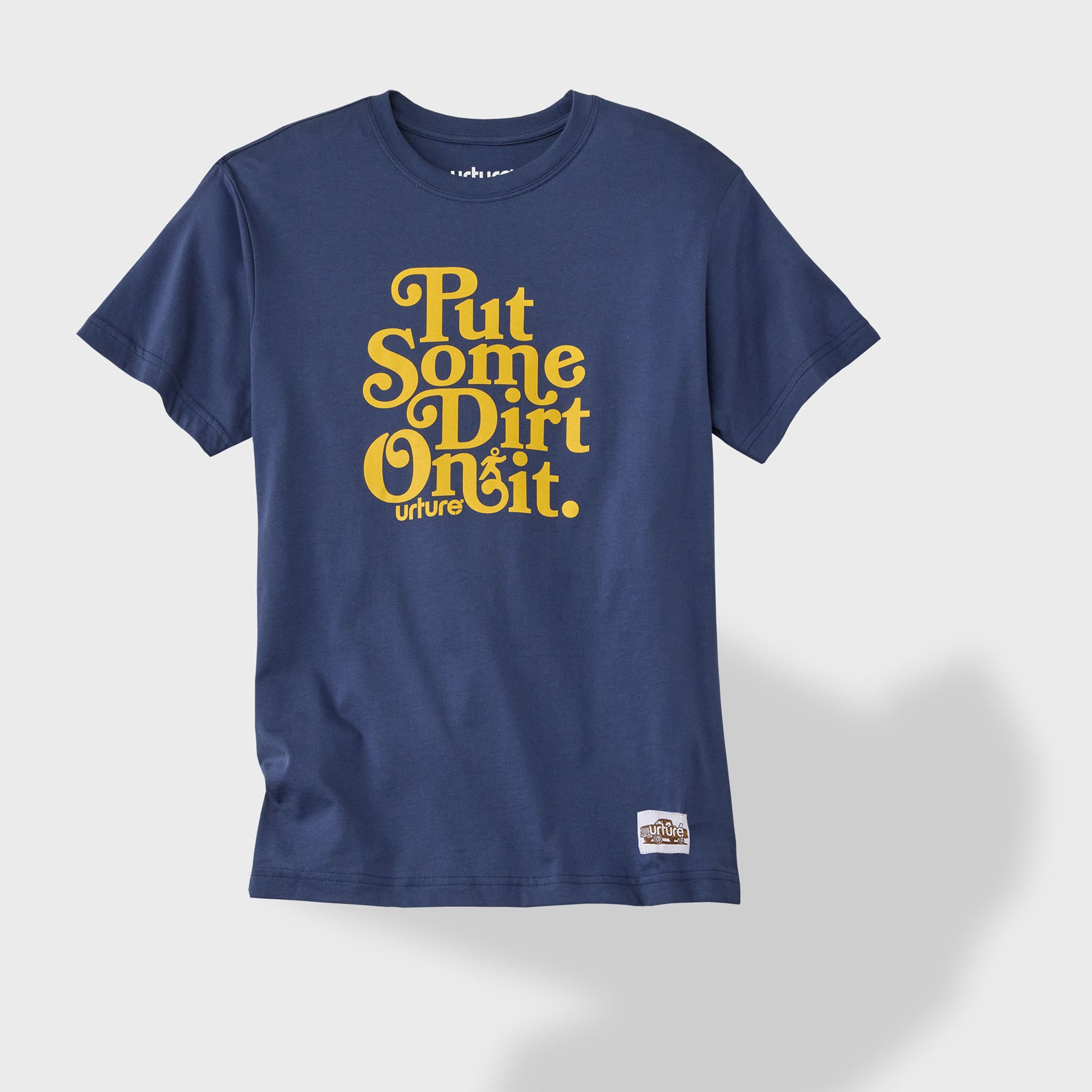 Urture Logo T-Shirt, Put Some Dirt On It
