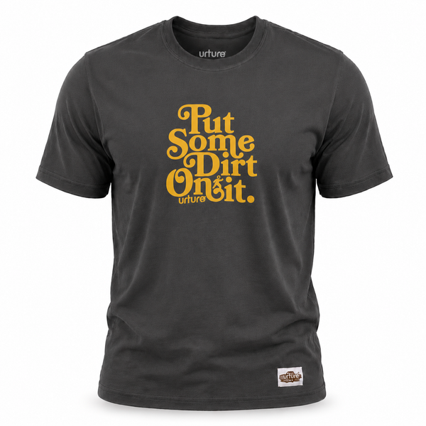 Urture Logo T-Shirt, Put Some Dirt On It