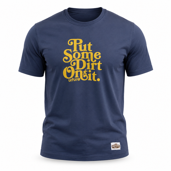 Urture Logo T-Shirt, Put Some Dirt On It